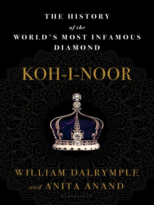 Title details for Koh-i-Noor by William Dalrymple - Available
